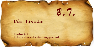 Bús Tivadar névjegykártya